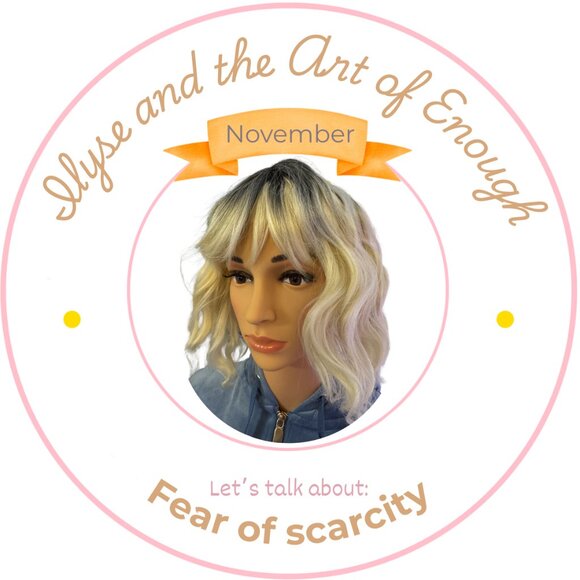 Ilyse and the Art of Enough - Picture 1 of 1